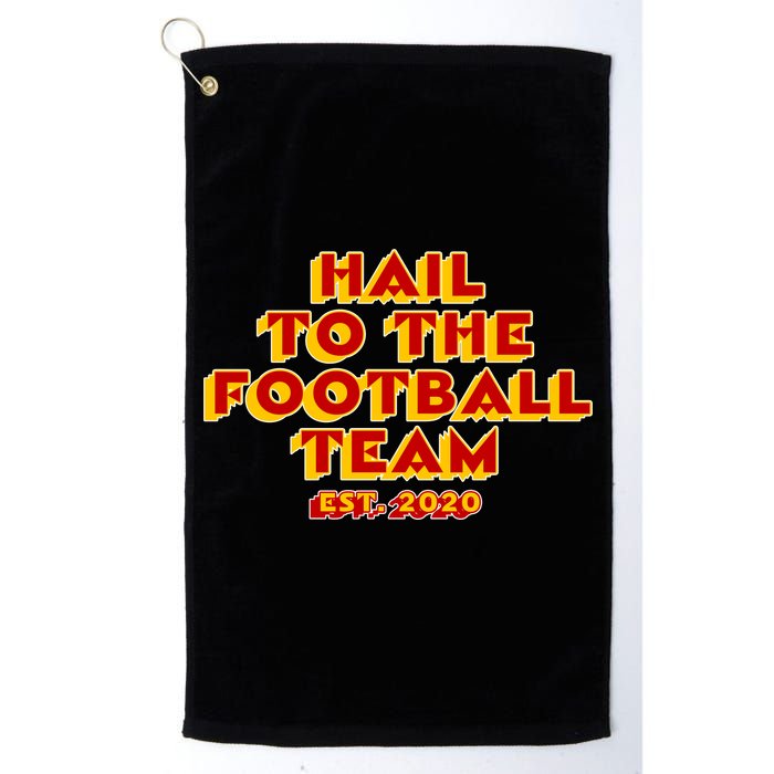 Hail To The Football Team 2020 Washington Fan Golf Towel