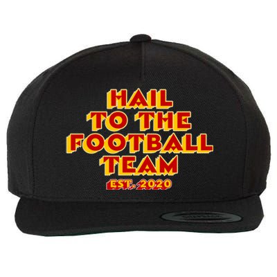 Hail To The Football Team 2020 Washington Fan Wool Snapback Cap