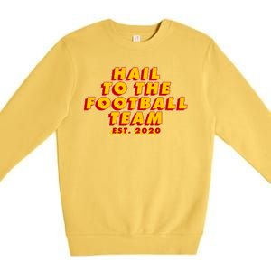 Hail To The Football Team EST 2020 Washington Football Premium Crewneck Sweatshirt