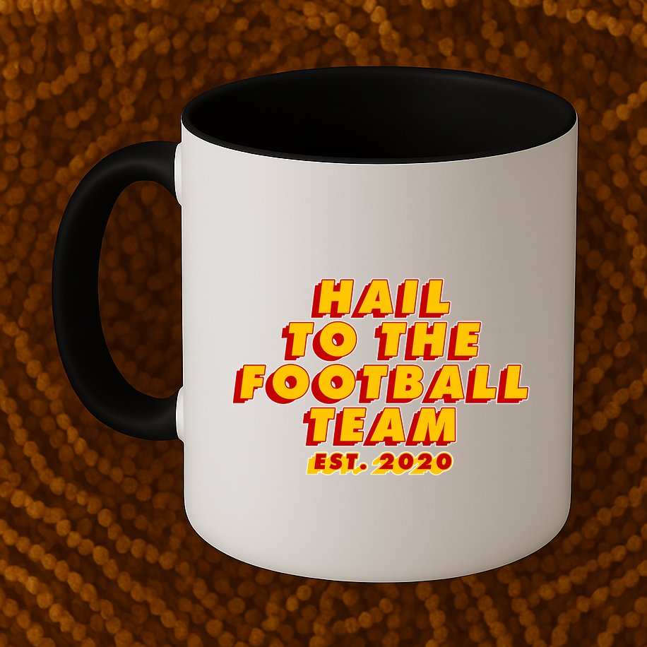 Hail To The Football Team EST 2020 Washington Football Mug