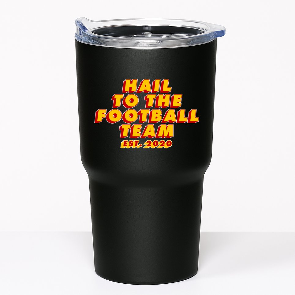 Hail To The Football Team EST 2020 Washington Football Tumbler
