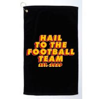 Hail To The Football Team EST 2020 Washington Football Golf Towel
