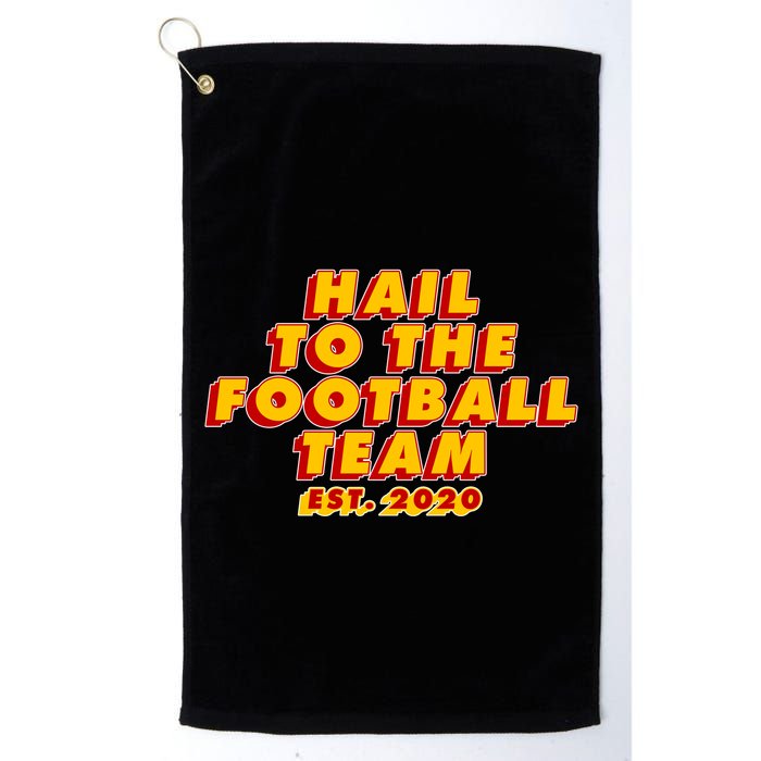 Hail To The Football Team EST 2020 Washington Football Golf Towel