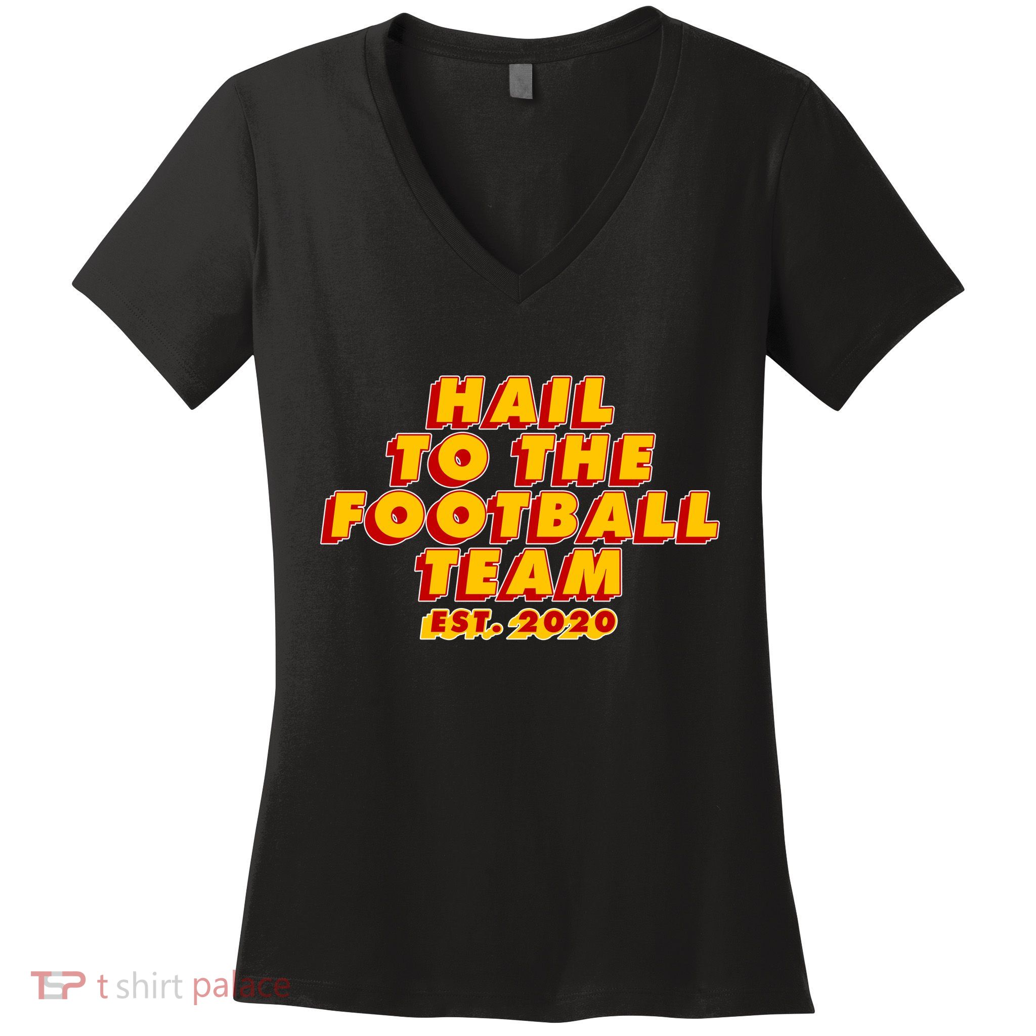 Hail To The Football Team EST 2020 Washington Football Women's V-Neck T-Shirt