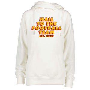 Hail To The Football Team EST 2020 Washington Football Womens Funnel Neck Pullover Hood