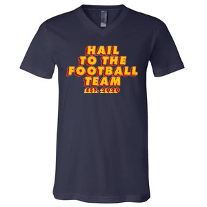 Hail To The Football Team EST 2020 Washington Football V-Neck T-Shirt