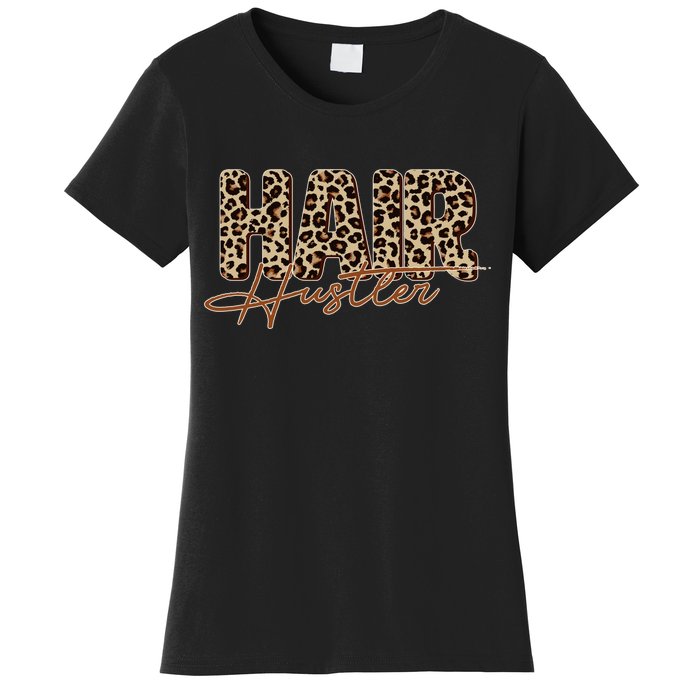 Hair Hustler Women's T-Shirt