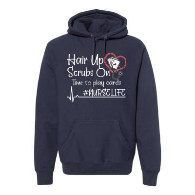 Hair Up Scrubs On Time to Play Cards Premium Hoodie