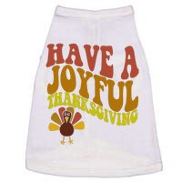 Have A Joyful Thanksgiving Cute Holiday Doggie Tank