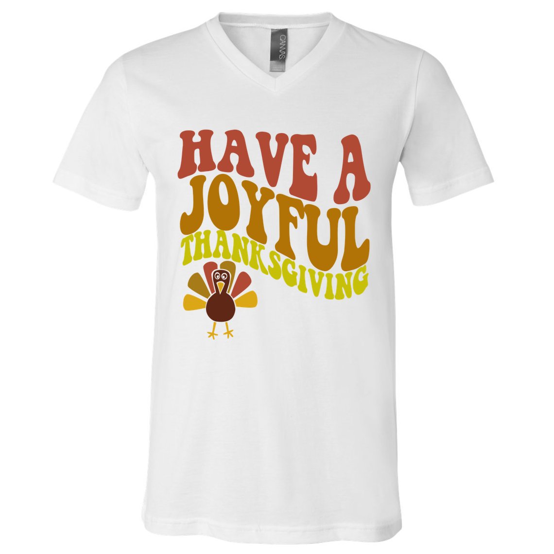 Have A Joyful Thanksgiving Cute Holiday V-Neck T-Shirt