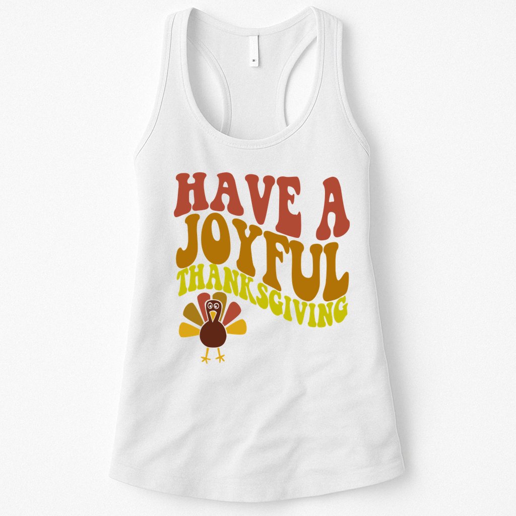 Have A Joyful Thanksgiving Cute Holiday Womens Tank Top