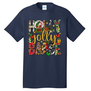 Holly A Jolly Babe Merry Christmas Matching Family Pajamas Tall T-Shirt