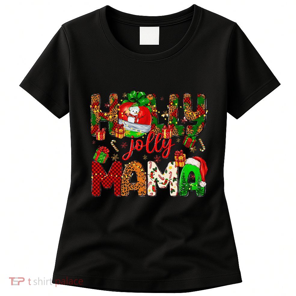 Holly A Jolly Mama Merry Christmas Matching Family Pajamas Women's T-Shirt