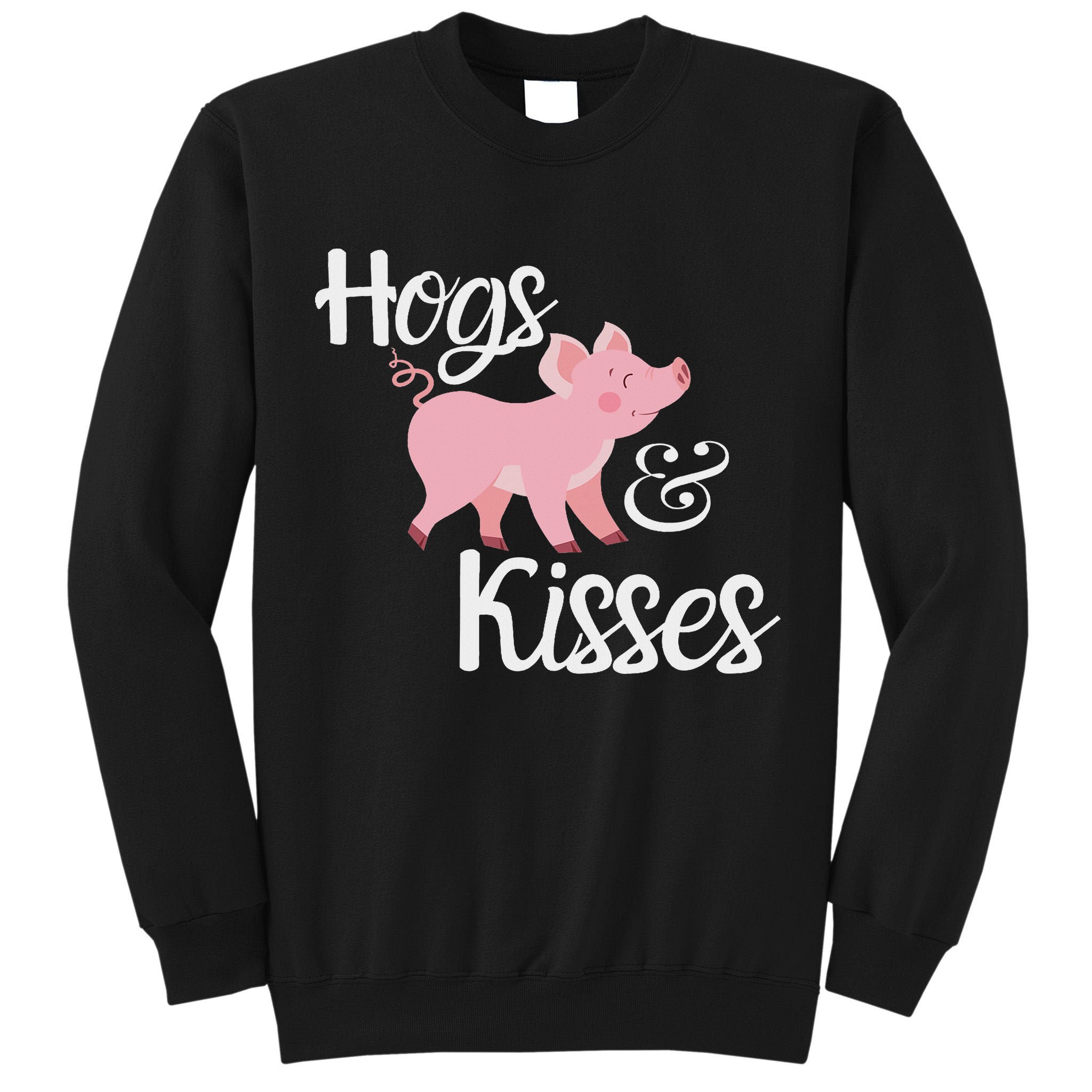 Hogs And Kisses Cute Pig Tall Sweatshirt