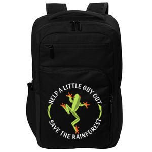 Help A Little Guy Out Tree Frog Save The Rainforest Impact Tech Backpack