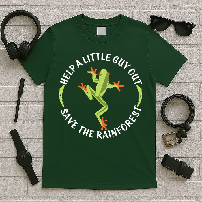 Help A Little Guy Out Tree Frog SAVE THE RAINFOREST T-Shirt