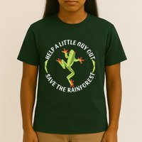 Help A Little Guy Out Tree Frog SAVE THE RAINFOREST T-Shirt