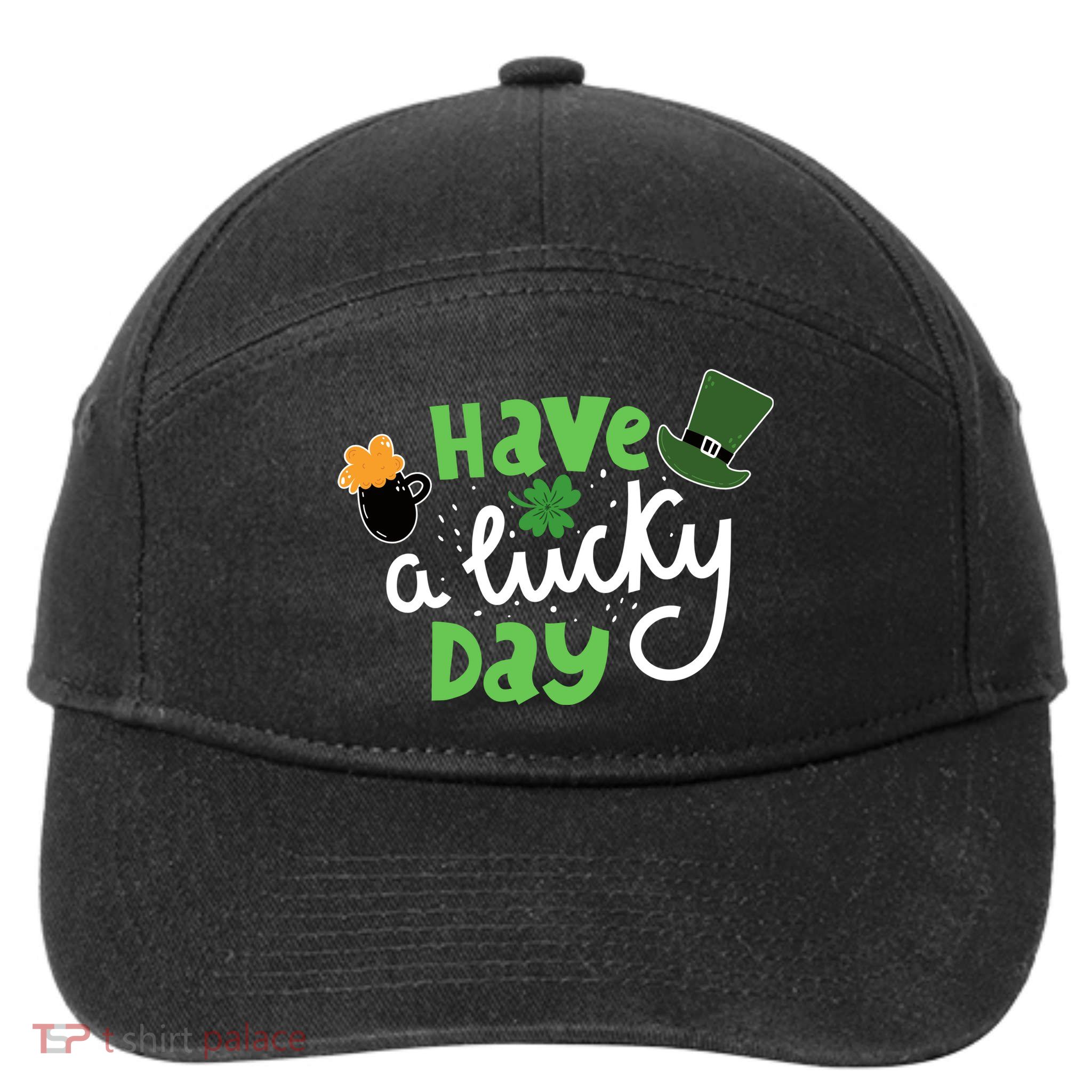 Have A Lucky Day St Patrick's Day Festive 7-Panel Snapback Hat