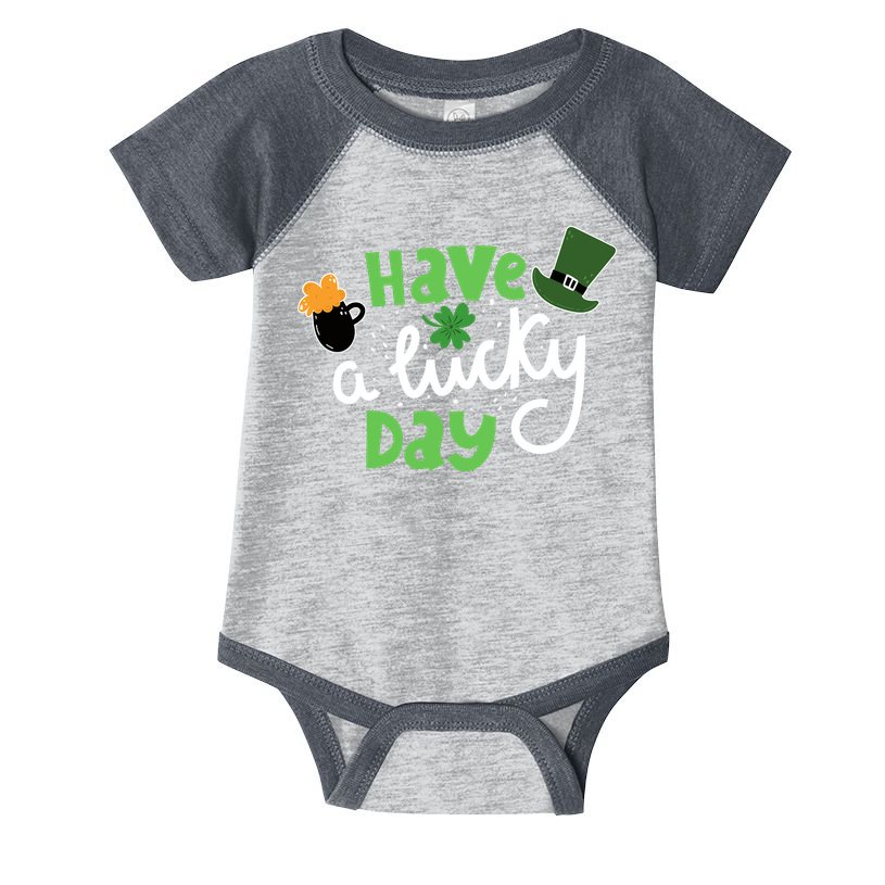 Have A Lucky Day St Patrick's Day Festive Infant Baby Jersey Bodysuit