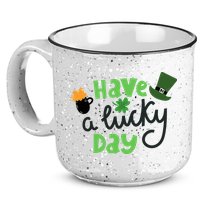 Have A Lucky Day St Patrick's Day Festive 15oz Campfire Ceramic Mug