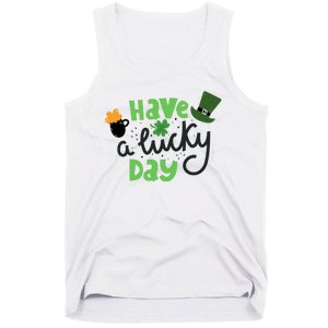 Have A Lucky Day St Patrick's Day Festive Tank Top