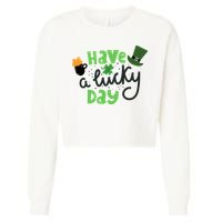 Have A Lucky Day St Patrick's Day Festive Cropped Pullover Crew