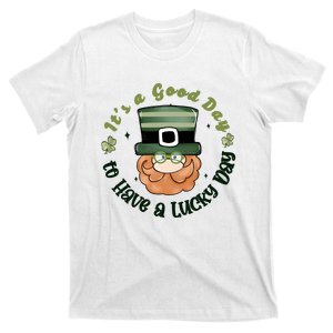 Have A Lucky Day St Patricks Day T-Shirt