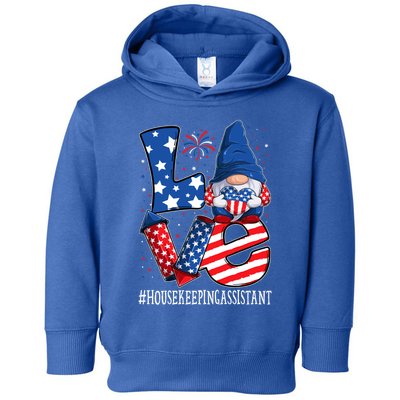 Housekeeping Assistant Love 4th Of July Gnome Usa Patriotic Gift Toddler Hoodie