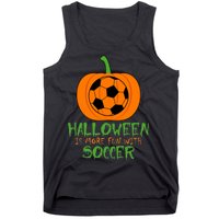 Halloween Is More Fun With Soccer Tank Top