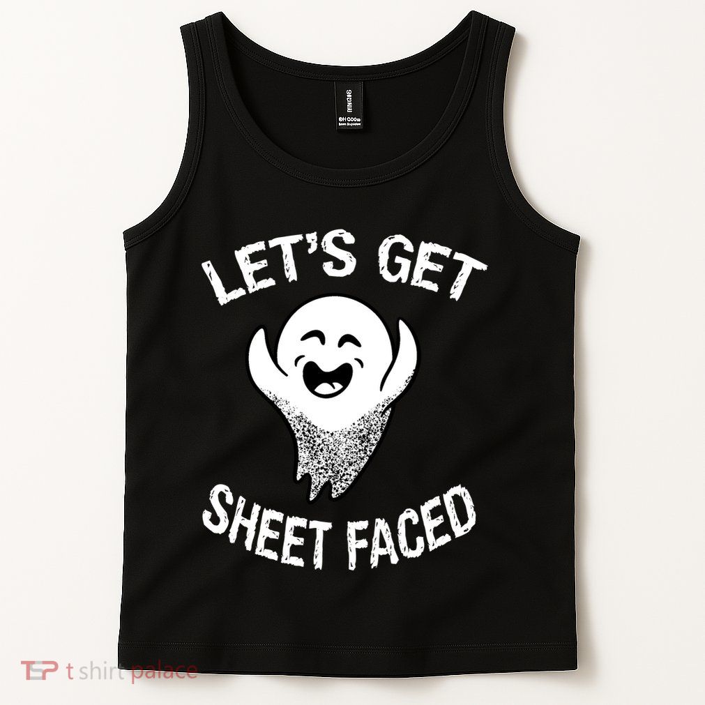 Halloween Let's Get Sheet Faced Ghost Tank Top