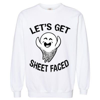 Halloween Let's Get Sheet Faced Ghost Garment-Dyed Sweatshirt