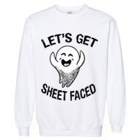 Halloween Let's Get Sheet Faced Ghost Garment-Dyed Sweatshirt