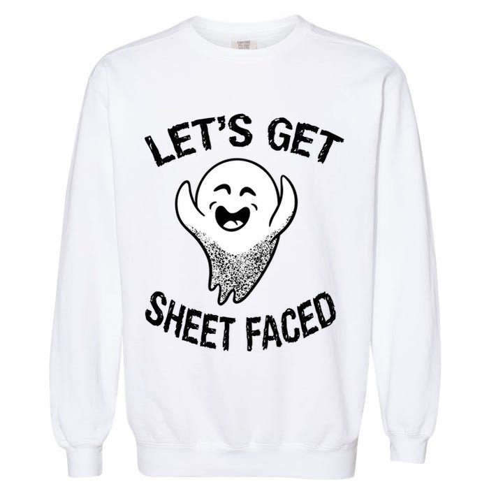 Halloween Let's Get Sheet Faced Ghost Garment-Dyed Sweatshirt