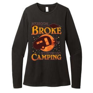 Halloween My Broom Broke So Now I Go Camping Womens CVC Long Sleeve Shirt