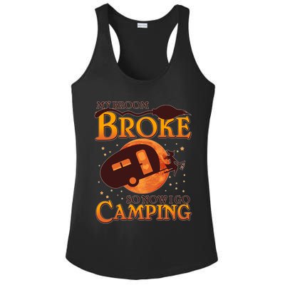 Halloween My Broom Broke So Now I Go Camping Ladies PosiCharge Competitor Racerback Tank