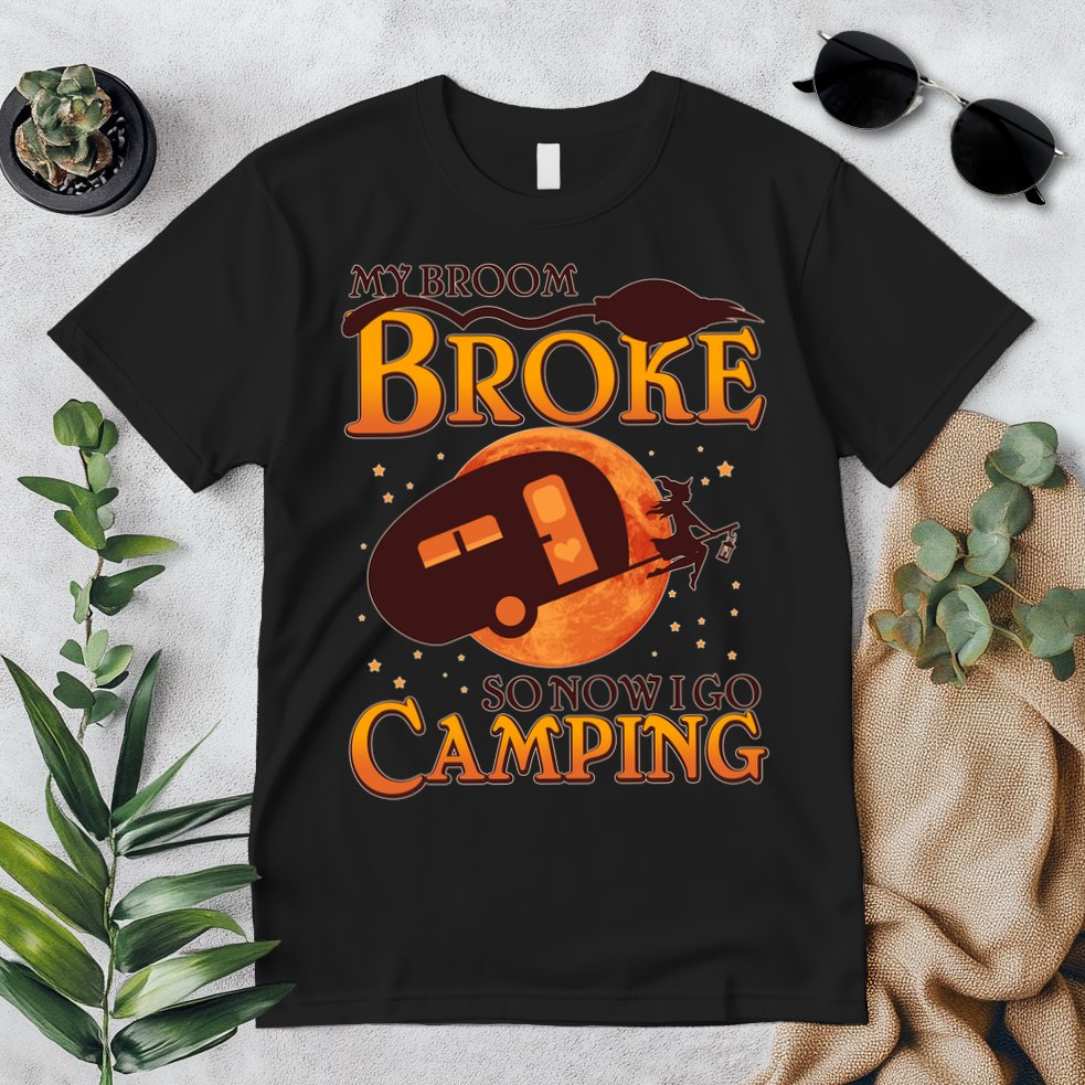 Halloween My Broom Broke So Now I Go Camping Premium T-Shirt