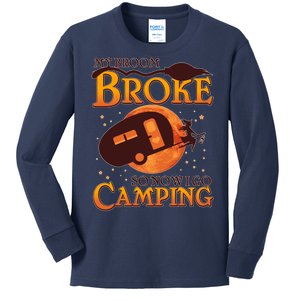 Halloween My Broom Broke So Now I Go Camping Kids Long Sleeve Shirt