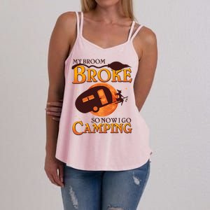 Halloween My Broom Broke So Now I Go Camping Women's Strappy Tank