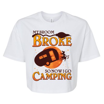 Halloween My Broom Broke So Now I Go Camping Bella+Canvas Jersey Crop Tee