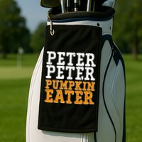 Halloween Peter Peter Pumpkin Eater Golf Towel