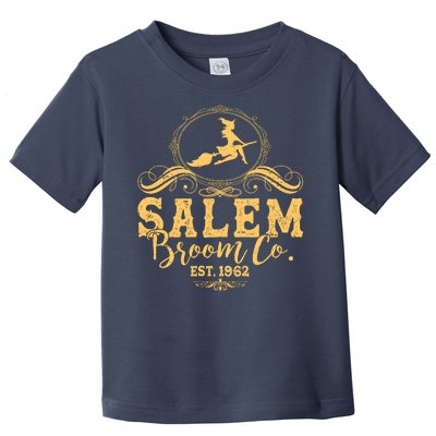 Halloween Salem Broom Co Est 1962 Toddler T-Shirt