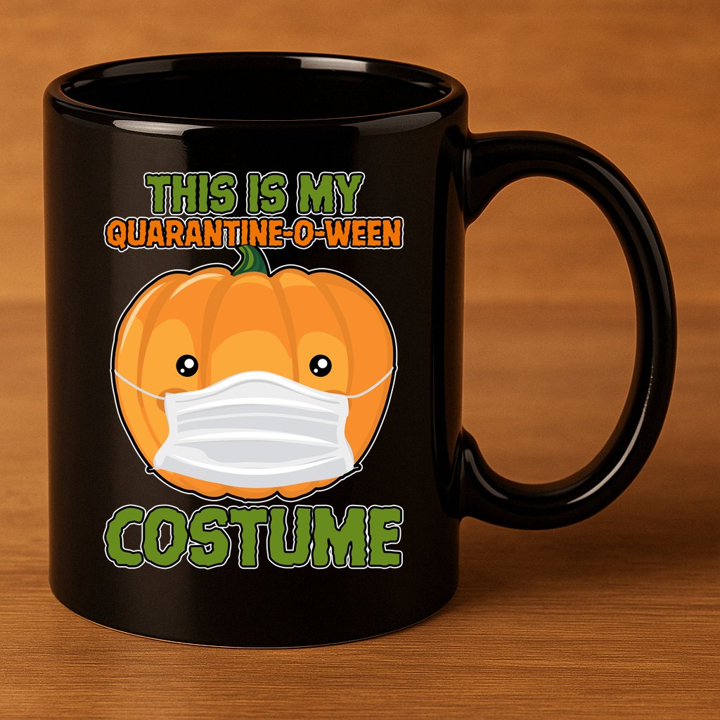 Halloween This is My Quarantine-O-Ween Costume Pumpkin 11oz C Handle Ceramic Mug
