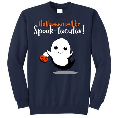 Halloween Will Be Spook-Tacular Tall Sweatshirt