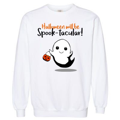 Halloween Will Be Spook-Tacular Garment-Dyed Sweatshirt