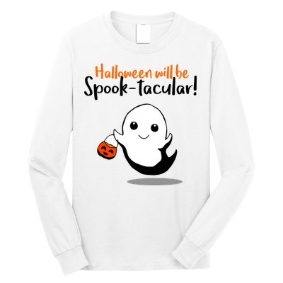 Halloween Will Be Spook-Tacular Long Sleeve Shirt