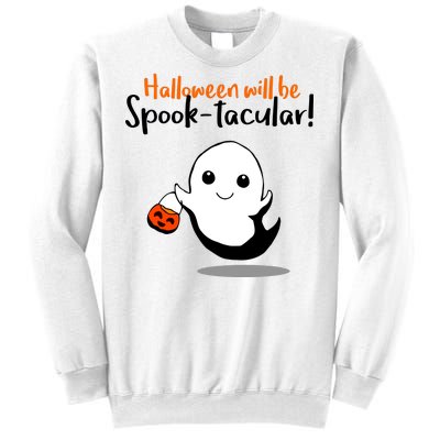 Halloween Will Be Spook-Tacular Sweatshirt