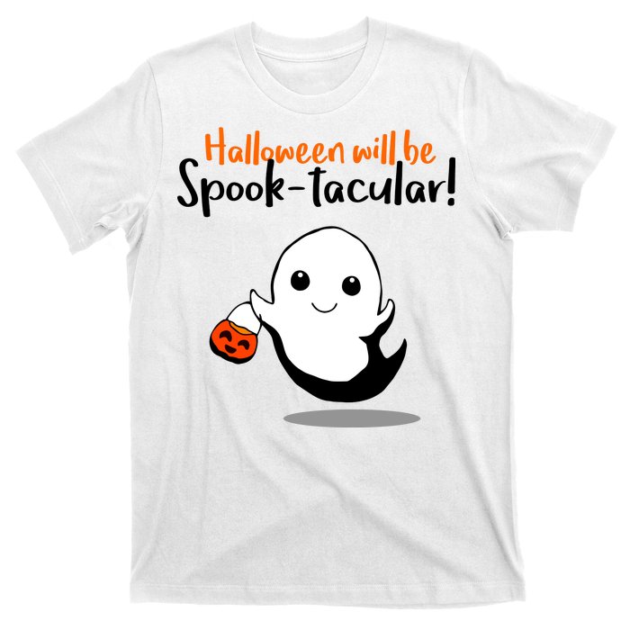 Halloween Will Be Spook-Tacular T-Shirt