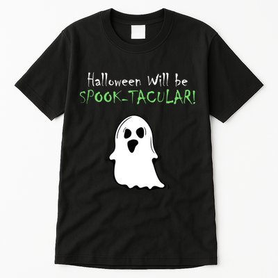 Halloween Will Be Spooktacular Ghost Tall T-Shirt