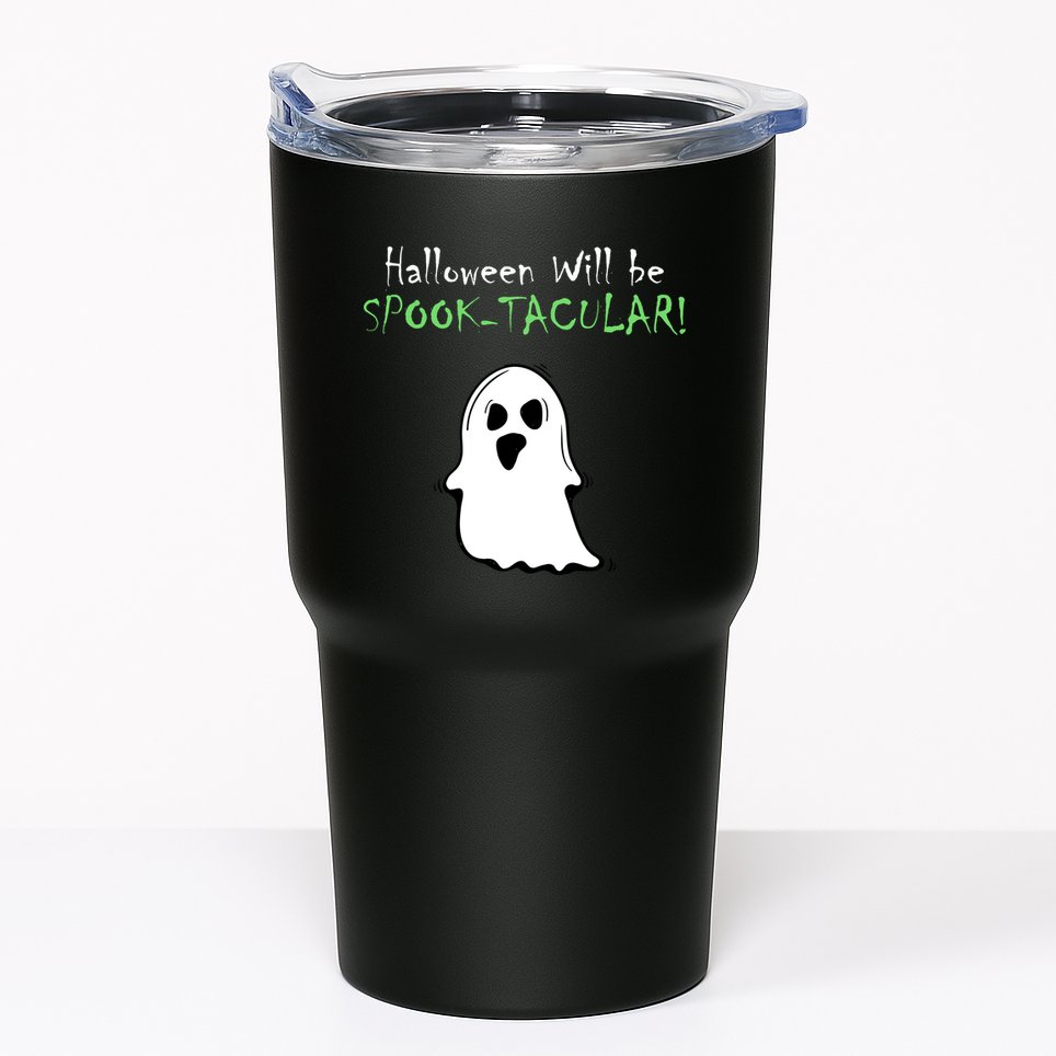 Halloween Will Be Spooktacular Ghost Tumbler