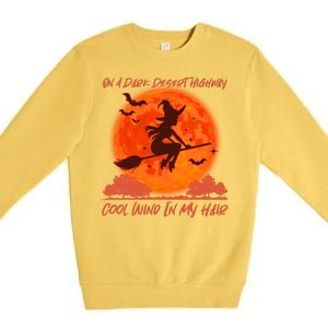 Halloween Witch On A Dark Desert Highway Premium Crewneck Sweatshirt